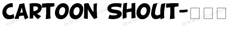 Cartoon Shout字体转换